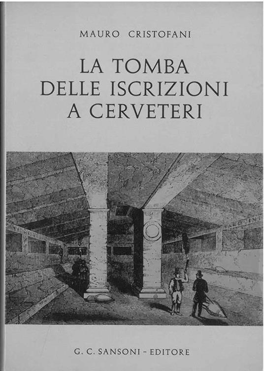 La tomba delle iscrizioni a Cerveteri - Mauro Cristofani - copertina