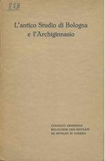 L' antico Studio di Bologna e l'Archiginnasio