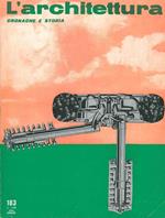 L' architettura : cronache e storia. n. 183, gennaio 1971, Anno XVI - n. 9