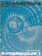 L' architettura, cronache e storia. n. 186, aprile 1971, Anno XVI - n. 12
