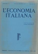 L' economia italiana. Rassegna mensile fascista di politica ed economia corporativa. Anno XXV, n. 1, gennaio 1940 Direttore Luigi Lojacono