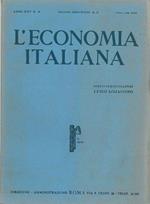 L' economia italiana. Rassegna mensile fascista di politica ed economia corporativa. Anno XXV, n. 6, giugno 1940 Direttore Luigi Lojacono