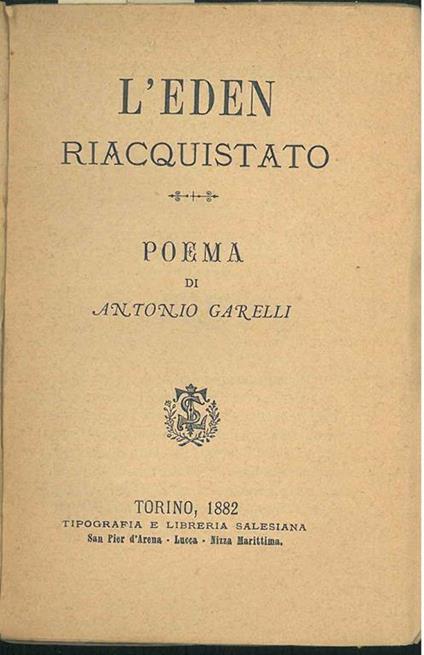 L' eden riacquistato. Poema - Antonio Garelli - copertina