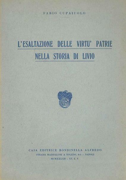 L' esaltazione delle virtù patrie nella storia di Livio - Fabio Cupaiuolo - copertina