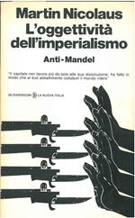 L' oggettività dell'imperialismo. Anti-Mandel