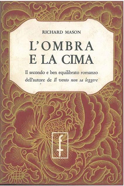 L' ombra e la cima traduzione di A. Fosco - Richard Mason - copertina
