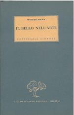 Il bello nell'arte. Scritti sull'arte antica. II edizione a cura di Federico Pfister