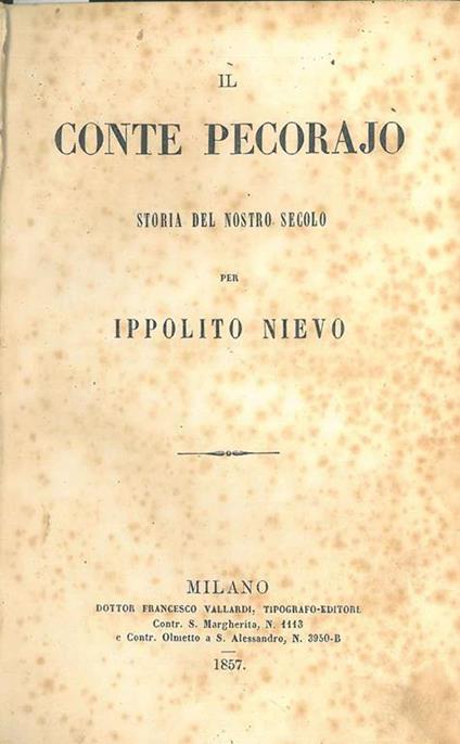 Il Conte pecorajo. Storia del nostro secolo - Ippolito Nievo - copertina