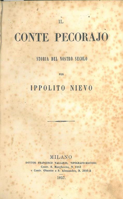 Il Conte pecorajo. Storia del nostro secolo - Ippolito Nievo - copertina