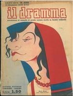 Il dramma: quindicinale di commedie di grande sucesso. 1938, n. 296 In copertina caricatura di Maria Melato di Pompei cover with a colored caricature of Pompei
