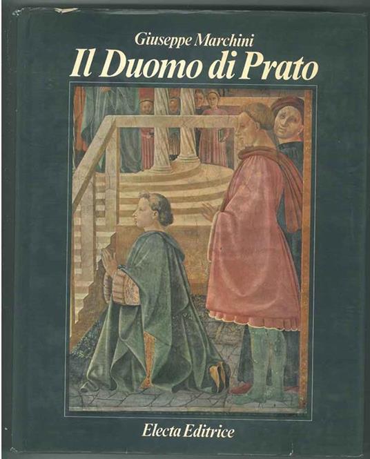 Il Duomo di Prato - Giuseppe Marchini - copertina