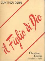 Il figlio di Dio. Commentario all'evangelo di Marco. Traduzione dal tedesco di B. Subilia