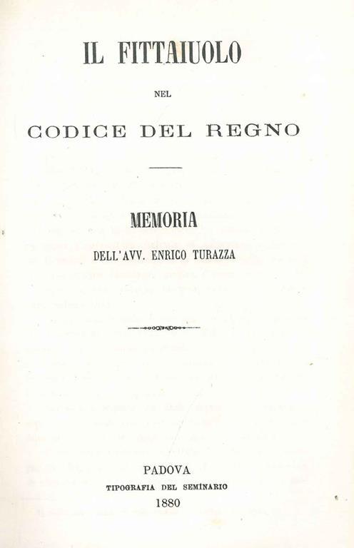 Il fittaiuolo nel codice del regno - Enrico Turazza - copertina