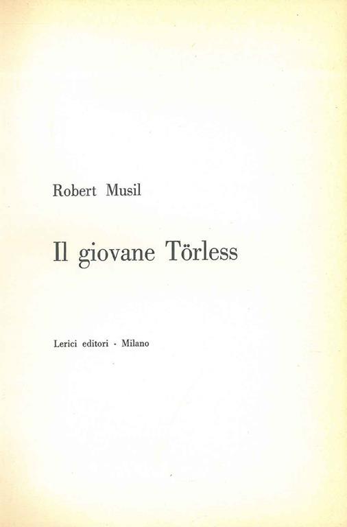 Il giovane Torless. Traduzione di G. Zampa - Robert Musil - copertina