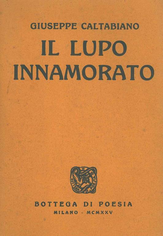 Il lupo innamorato - Giuseppe Caltabiano - copertina