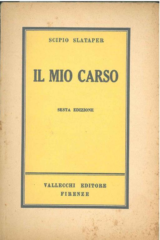 Il mio Carso - Scipio Slataper - copertina