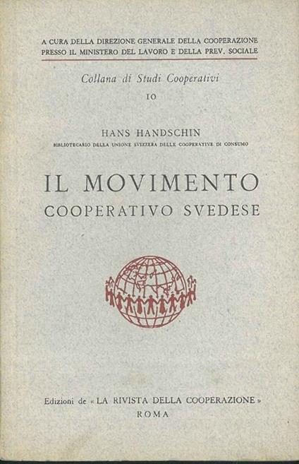Il movimento cooperativo svedese Introduzione di A. Basevi - Hans Handschin - copertina
