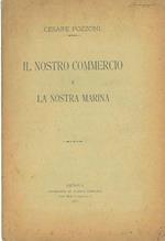 Il nostro commercio e la nostra marina
