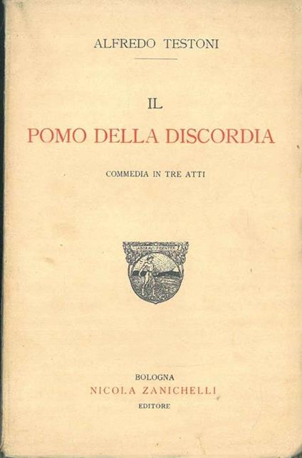 Il pomo della discordia - Alfredo Testoni - copertina
