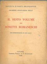 Il sesto volume dei sonetti romaneschi Introduzione di G. Raya
