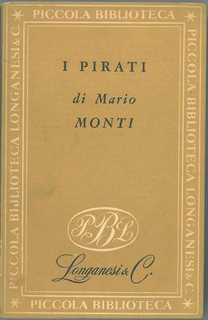 I pirati - Mario Monti - copertina