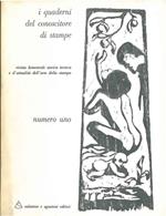 I quaderni del conoscitore di stampe. Rivista bimestrale storica, tecnica e d'attualità dell'arte della stampa. N. 1, 1970. Con una incisione originale di Giansone