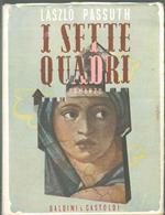 I sette quadri (a Lombard Kastély) Traduzione di F. Faber Sovracop. di Nardini