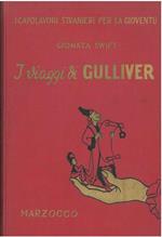 I viaggi di Gulliver. Riduzione italiana per la gioventù di G. Fanciulli. Illustrazioni f.t di G. Bartolini Salimbeni. Decima edizione
