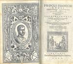Procli Diadochi Lycii philosophi platonici ac mathematici probatissimi. In primum Euclidis Elementorum librum commentariorum ad universam mathematicam disciplinam principium eruditionis tradentium libri 4. A Francisco Barocio patritio Veneto summa op