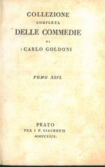 I due gemelli veneziani. La sposa persiana. Ircana in Julfa. Ircana in Ispaan. Collezione completa delle commedie di Carlo Goldoni, Tomo XXVI