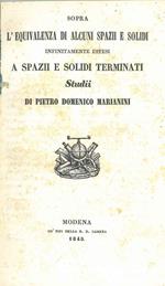 Sopra l'equivalenza di alcuni spazii e solidi infinitamente estesi a spazii e solidi terminati