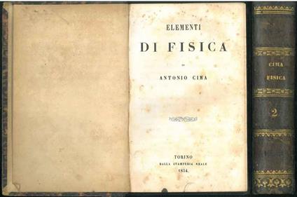 Elementi di Fisica di Antonio Cima. 3 parti in 2 voll - Antonio Cima - copertina