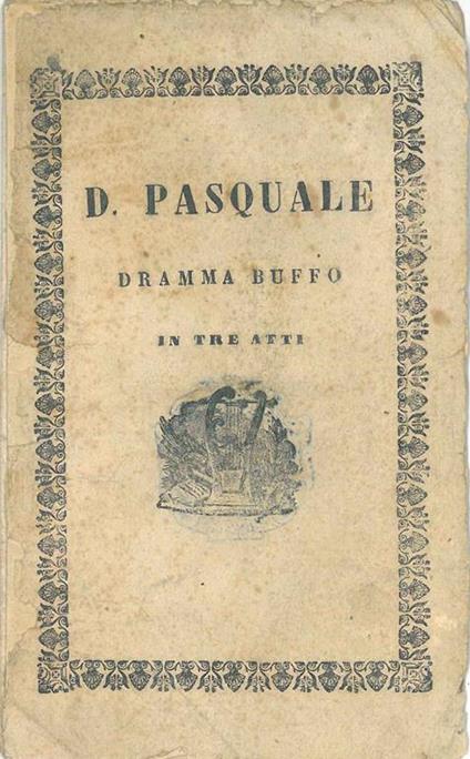 Don Pasquale. Dramma buffo in tre atti - Gaetano Donizetti - copertina