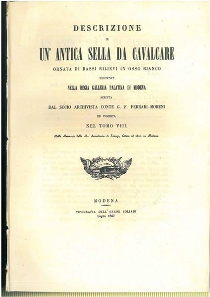 Descrizione di un'antica sella da cavalcare ornata di bassi rilievi in osso bianco esistente nella regia galleria palatina di Modena - copertina