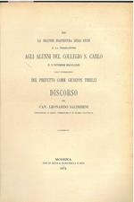 Per la solenne riapertura degli Studi e la premiazione agli alunni del collegio S. Carlo il X novembre 1873. (Discorso in lode di Lazzaro Spallanzani)