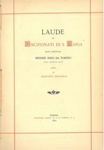 Laude de Disciplinati di S. Maria, quali chompose Messer Dino da Torino (nel secolo XIV). Per le nozze Buronzo - Groppo