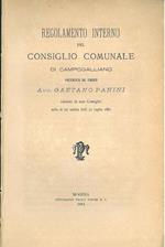 Regolamento interno pel consiglio comunale di Campogalliano presentato dal sindaco adottato da esso consiglio nella di lui seduta delli 31 luglio 1881