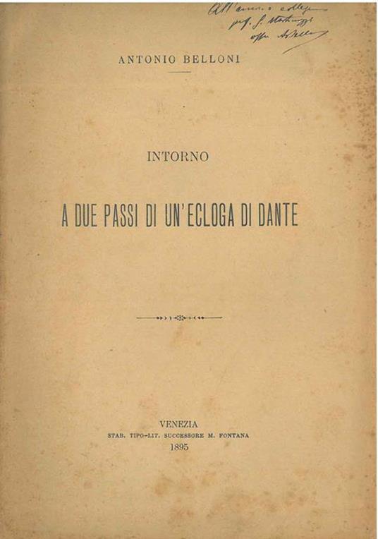 Intorno a due passi di un'ecloga di Dante - Antonio Belloni - copertina