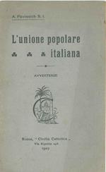 L' unione popolare italiana. Avvertenze