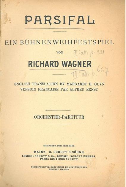 Parsifal. Ein Buhnenweihfestspiel von Richard Wagner. Orchester - Partitur English Translation by Margaret H. Glyn Version Française par Alfred Ernst - Richard Wagner - copertina