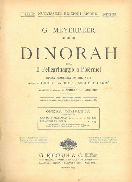 Dinorah ossia il pellegrinaggio a Ploermel. Opera semiseria in tre atti. per canto e pianoforte (N. 109806) Versione italiana di A. De Lauziéres - Giacomo Meyerbeer - copertina