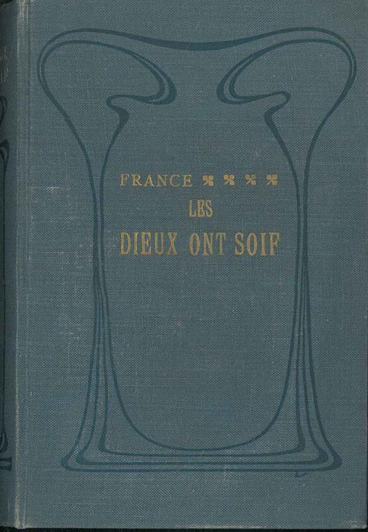 Les Dieux ont soif - Francois Anatol - copertina