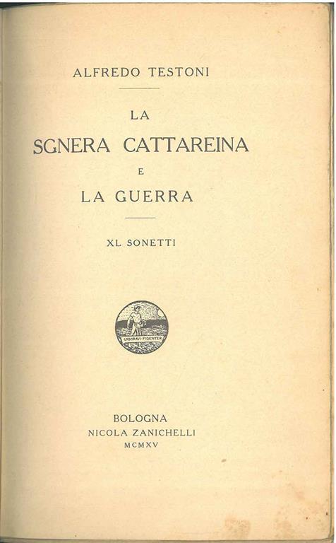 La sgnera Cattareina e la guerra. XL sonetti - Alfredo Testoni - copertina