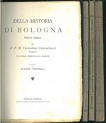 Della historia di Bologna. Parte terza. Fasc. 1, 2, 3, 4/5 del Tomo XXXIII, P I. Rerum italicarum scriptores