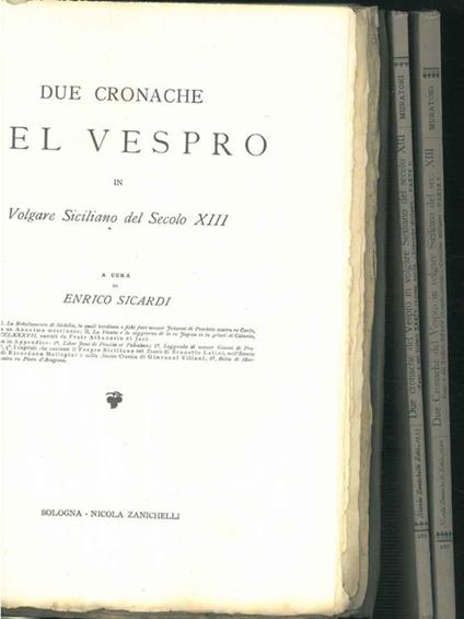 Due cronache del Vespro in volgare siciliano del secolo XIII, a cura di Enrico Sicardi. Fasc.157/158, 190, 279 - copertina