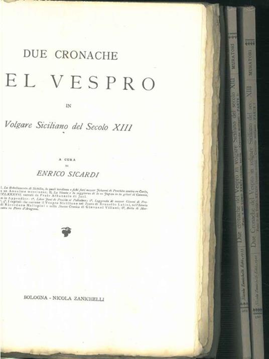 Due cronache del Vespro in volgare siciliano del secolo XIII, a cura di Enrico Sicardi. Fasc.157/158, 190, 279 - copertina