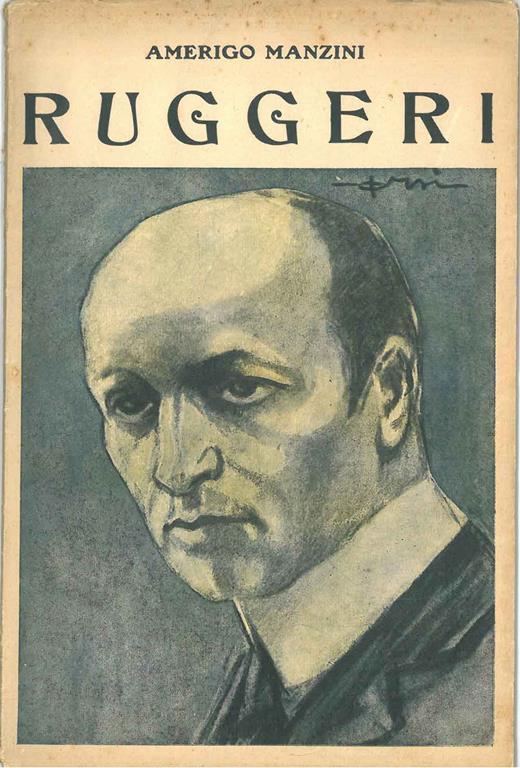 Ruggero Ruggeri. Gli uomini del giorno... n. 35 - Amerigo Manzini - copertina