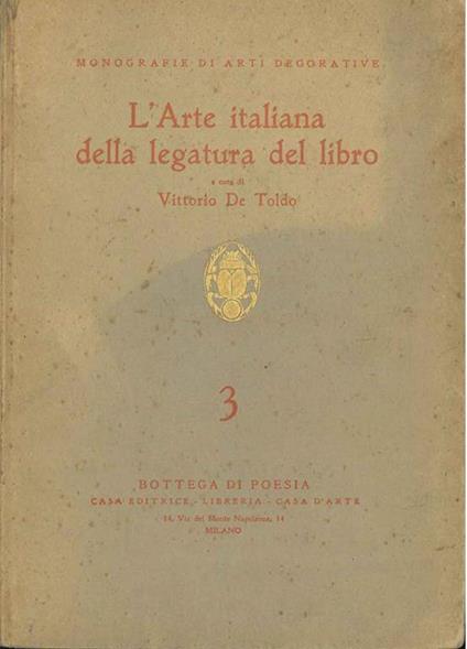 L' arte italiana della legatura del libro - Vittorio De Toldo - copertina