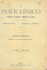 Il policlinico. Periodico di medicina, chirurgia ed igiene. Sezione pratica. Redattore capo. Prof. Vittorio Ascoli. Vol. XXX, anno 1923, 51 fascicoli, annata completa