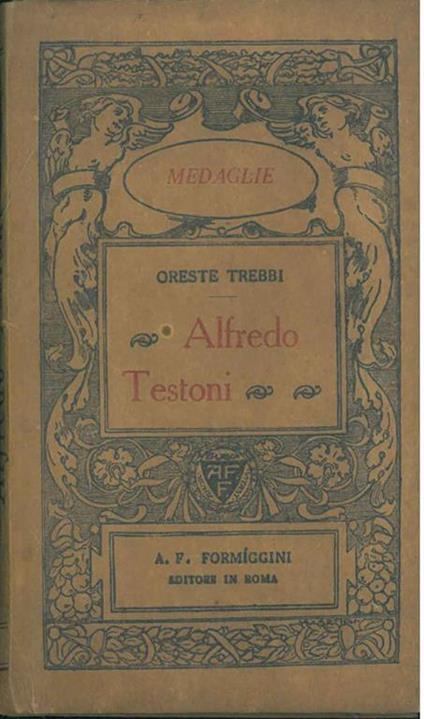 Alfredo Testoni - Oreste Trebbi - copertina